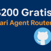 Cara Mudah Dapatkan $200 Credit Gratis dari Agent Router